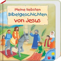Abbildung von: Meine liebsten Bibelgeschichten von Jesus - Butzon & Bercker
