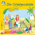 Abbildung von: Die Ostergeschichte - Butzon & Bercker
