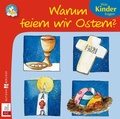 Abbildung von: Warum feiern wir Ostern? - Butzon & Bercker