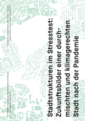 Cover: Die postpandemische Stadt - Universit&auml;tsverlag der TU Berlin