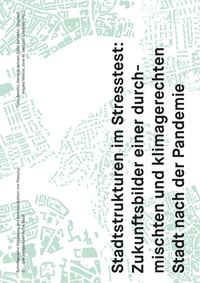 Abbildung von: Die postpandemische Stadt - Universitätsverlag der TU Berlin