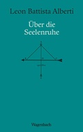 Cover: &Uuml;ber die Seelenruhe - Wagenbach