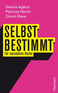 Abbildung von: Selbstbestimmt - Wagenbach