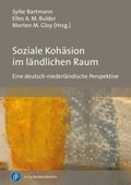 Cover: Soziale Koh&auml;sion im l&auml;ndlichen Raum - Verlag Barbara Budrich