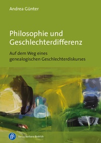 Abbildung von: Philosophie und Geschlechterdifferenz - Verlag Barbara Budrich
