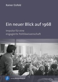 Cover: Ein neuer Blick auf 1968 - Verlag Barbara Budrich