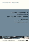 Cover: Teilhabe an Arbeit f&uuml;r Menschen mit psychischen Erkrankungen - Verlag Barbara Budrich