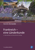 Cover: Frankreich - eine L&auml;nderkunde - Verlag Barbara Budrich