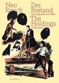 Cover: Neo Rauch. Der Bestand | The Holdings - E. A. Seemann Verlag