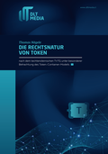 Cover: Die Rechtsnatur von Token nach dem liechtensteinischen TVTG unter besonderer Betrachtung des Token-Container-Modells {TCM} - DLT media
