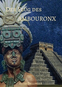 Abbildung von: Der Flug des Ambouronx - Nova MD