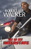 Cover: Tod an der Interstate - edition oberkassel
