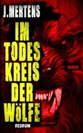 Cover: Im Todeskreis der W&ouml;lfe - Redrum Activity
