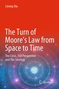 Cover: The Turn of Moore's Law from Space to Time - Springer