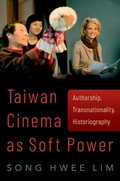 Cover: Taiwan Cinema as Soft Power - OUP eBook
