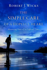 Enlarge image Cover: The Simple Care of a Hopeful Heart - OUP eBook