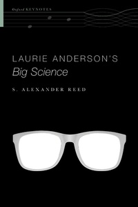 Abbildung von: Laurie Anderson's Big Science - OUP eBook