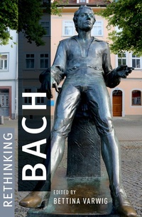 Abbildung von: Rethinking Bach - OUP eBook