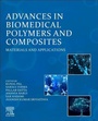 Cover: Advances in Biomedical Polymers and Composites - Elsevier