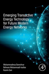 Enlarge image Cover: Emerging Transactive Energy Technology for Future Modern Energy Networks - Academic Press