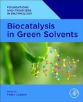 Cover: Biocatalysis in Green Solvents - Academic Press