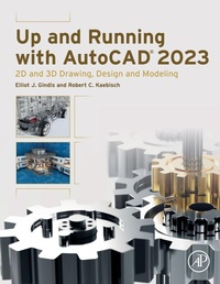 Enlarge image Cover: Up and Running with AutoCAD 2023 - Academic Press