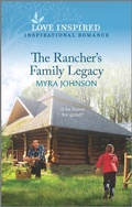 Cover: The Rancher's Family Legacy - Love Inspired