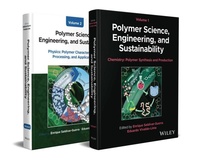 Abbildung von: Polymer Science, Engineering, and Sustainability, 2 Volume Set - Wiley