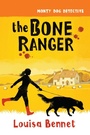 Cover: The Bone Ranger - Clan Destine Press