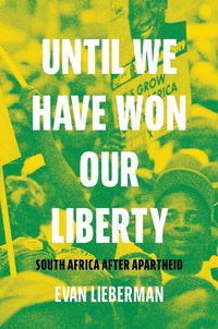 Abbildung von: Until We Have Won Our Liberty - Princeton University Press