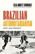 Cover: Brazilian Authoritarianism - Princeton University Press