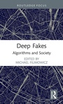 Cover: Deep Fakes - Routledge