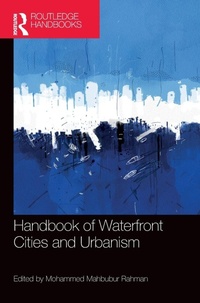 Enlarge image Cover: Handbook of Waterfront Cities and Urbanism - Routledge