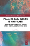 Cover: Palliative Care Nursing as Mindfulness - Routledge