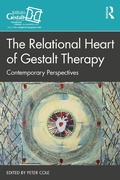 Cover: The Relational Heart of Gestalt Therapy - Routledge