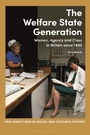 Cover: The Welfare State Generation - Bloomsbury Academic
