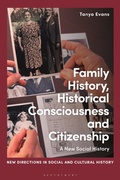 Cover: Family History, Historical Consciousness and Citizenship - Bloomsbury Academic