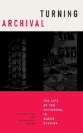 Cover: Turning Archival - Duke University Press
