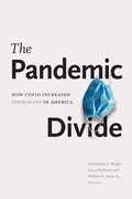 Cover: The Pandemic Divide - Duke University Press