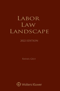 Enlarge image Cover: Labor Law Landscape - Wolters Kluwer Law & Business