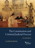 Cover: The Constitution and Criminal Judicial Process - West Academic Press
