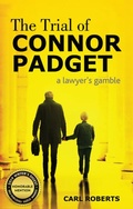 Cover: Trial of Connor Padget - Gatekeeper Press