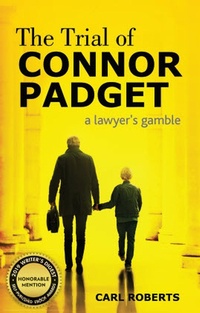 Enlarge image Cover: Trial of Connor Padget - Gatekeeper Press