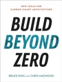 Cover: Build Beyond Zero - Island Press