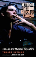 Cover: Without Getting Killed or Caught - Texas A & M University Press