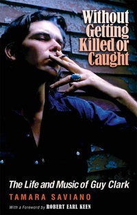 Enlarge image Cover: Without Getting Killed or Caught - Texas A & M University Press
