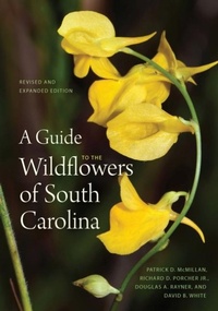 Abbildung von: A Guide to the Wildflowers of South Carolina - University of South Carolina Press