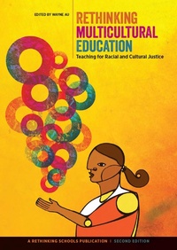 Enlarge image Cover: Rethinking Multicultural Education - Rethinking Schools
