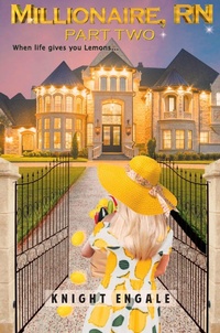 Enlarge image Cover: Millionaire, RN - Part Two - Knightengale Publishing