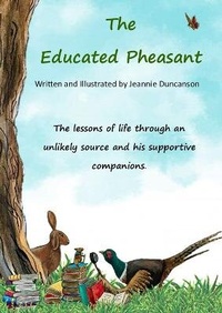Enlarge image Cover: The Educated Pheasant - Blue Otter Books